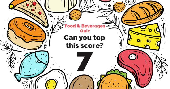 Food & Beverages Quiz