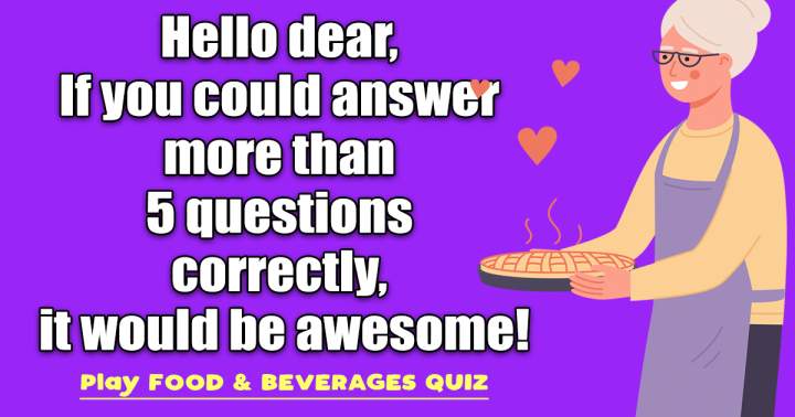 Food & Beverage Quiz